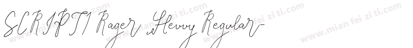 SCRIPT1 Rager Hevvy Regular字体转换